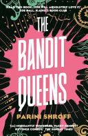 The Bandit Queens 9781838957179 Parini Shroff Brukte bøker