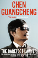 The Barefoot Lawyer 9781447268826 Chen Guangcheng Brukte bøker