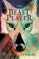 The Beast Player 9781782691679 Nahoko Uehashi Brukte bøker
