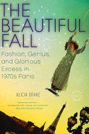 The Beautiful Fall 9780316001854 Alicia Drake Brukte bøker
