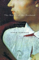 The Beauty of the Husband 9780375707575 Anne Carson Brukte bøker