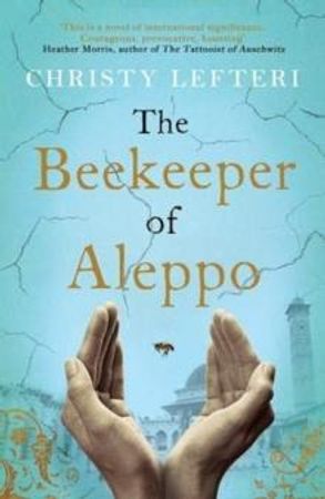 The beekeeper of Aleppo 9781785768934 Christy Lefteri Brukte bøker