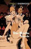 The Berlin Novels 9780749397029 Christopher Isherwood Brukte bøker
