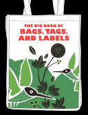 The Big Book of Bags, Tags, and Labels 9780061691713 Cristian Campos Brukte bøker
