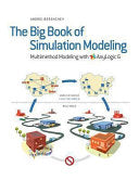 The Big Book of Simulation Modeling 9780989573177 Andrei Borshchev Brukte bøker