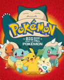 The Big Book of Small to Tall Pokémon (Pokémon) 9781524772574 Steve Foxe Brukte bøker