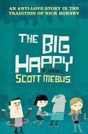 The Big Happy 9780330427012 Scott Mebus Brukte bøker