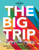 The Big Trip 9781743607886 Planet Lonely Brukte bøker