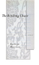 The Binding Chair 9781841152684 Kathryn Harrison Brukte bøker