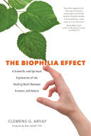 The Biophilia Effect 9781683640424 Clemens Arvay MSc Brukte bøker