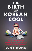 The Birth of Korean Cool 9781471131042 Euny Hong Brukte bøker