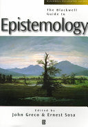 The Blackwell Guide to Epistemology 9780631202912 Ernest Sosa John Greco Brukte bøker