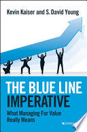 The Blue Line Imperative 9781118510889 S. David Young Kevin Kaiser Brukte bøker