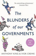 The Blunders of Our Governments 9781780744056 Anthony King Ivor Crewe Brukte bøker