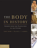 The Body in History 9780521195287 John Robb Oliver J. T. Harris Brukte bøker