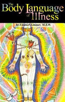 The Body Language of Illness 9780967818313 Eleanor Limmer Brukte bøker