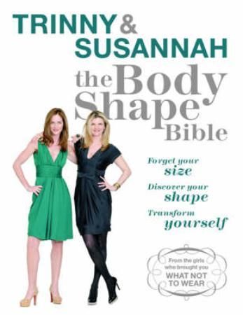 The body shape bible 9780753823330 Trinny Woodall Susannah Constantine Brukte bøker