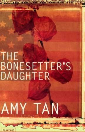 The bonesetter's daughter 9780007107223 Amy Tan Brukte bøker