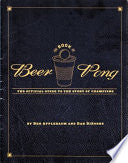The Book of Beer Pong 9780811866323 Dan DiSorbo Ben Applebaum Brukte bøker