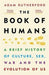 The book of humans 9781780229089 Adam Rutherford Brukte bøker