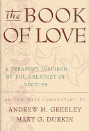 The Book of Love 9780312871833 Andrew M. Greeley Mary G. Durkin Brukte bøker