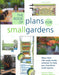 The Book of Plans for Small Gardens 9781845332068 Andrew Wilson Brukte bøker