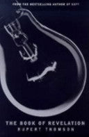 The Book of Revelation 9780747545699 Rupert Thomson Brukte bøker