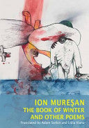The Book of Winter and Other Poems 9781841022130 Ion Mureșan Adam J. Sorkin Lidia Vianu Ciprian Paleologu Brukte bøker