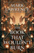 The Book That Wouldn't Burn 9780593437926 Mark Lawrence Brukte bøker