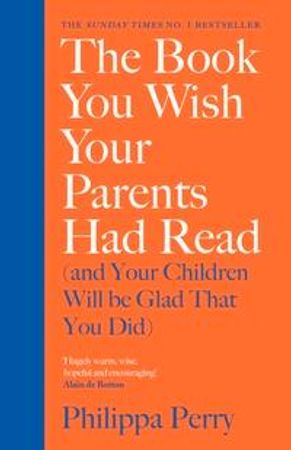The book you wish your parents had read (and your children will be glad that you did) 9780241250990 Philippa Perry Brukte bøker