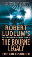 The Bourne Legacy 9780312365288 Eric van Lustbader Brukte bøker