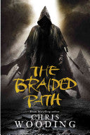The Braided Path 9780575078819 Chris Wooding Brukte bøker