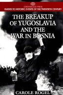 The Breakup of Yugoslavia and the War in Bosnia 9780313299186 Carole Rogel Brukte bøker