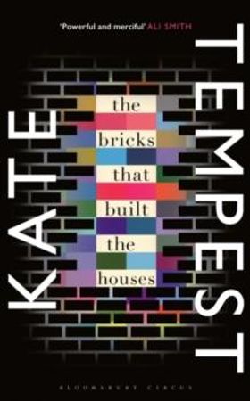 The bricks that built the houses 9781408857335 Kate Tempest Brukte bøker