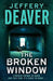 The Broken Window 9780340937228 Jeffery Deaver Brukte bøker