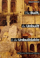 The Built, the Unbuilt and the Unbuildable 9780500277454 Robert Harbison Brukte bøker