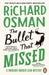 The bullet that missed 9780241992388 Richard Osman Brukte bøker