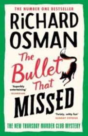 The Bullet That Missed. The Thursday Murder Club 3 9780241512432 Richard Osman Brukte bøker