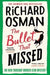 The Bullet That Missed. The Thursday Murder Club 3 9780241512432 Richard Osman Brukte bøker