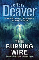 The Burning Wire 9780340937280 Jeffery Deaver Brukte bøker