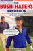The Bush-hater's Handbook 9781862077140 Jack Huberman Brukte bøker