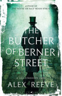 The Butcher of Berner Street 9781526612700 Alex Reeve Brukte bøker