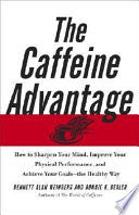 The Caffeine Advantage 9780743228961 Bennett Alan Weinberg Bonnie K. Bealer Brukte bøker