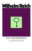 The Cancer Biopathy 9780374510145 Wilhelm Reich Brukte bøker