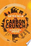 The Carbon Crunch 9780300215328 Dieter Helm Brukte bøker