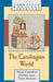 The Carolingian World 9780521564946 Marios Costambeys Simon MacLean Matthew Innes Brukte bøker