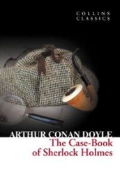 The Case-Book of Sherlock Holmes 9780007420247 Sir Arthur Conan Doyle Brukte bøker