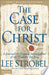 The Case for Christ 9780310209300 Lee Strobel Brukte bøker