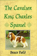 The Cavalier King Charles Spaniel 9780709056447 Bruce Field Brukte bøker