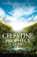 The celestine prophecy 9780553409024 James Redfield Brukte bøker